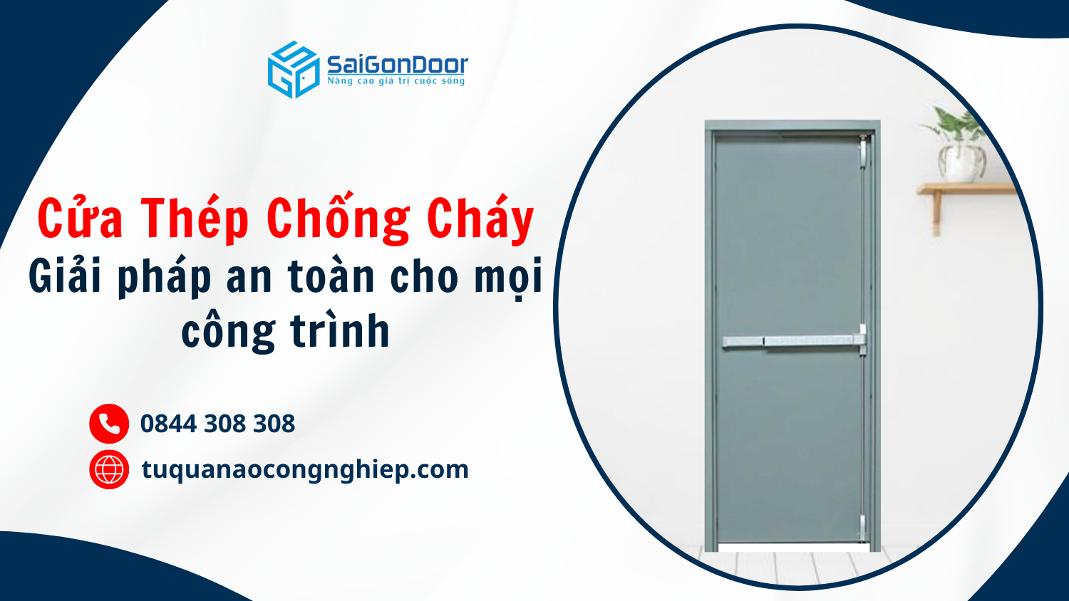 Cửa Thép Chống Cháy, giải pháp an toàn cho mọi công trình